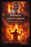 Isa El-Buba, Ambassador O Ogbe - Es redzēju uguni no debesīm, Häftad