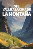 Luz A Dimaculangan - del Valle a la Cima de la Montaña, Häftad
