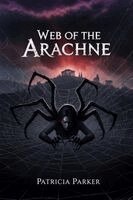 Patricia Parker - Web of the Arachne, Häftad