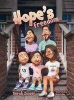 Derek Zinser - Hope's Freedom, Inbunden