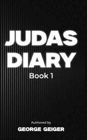 George Geiger - Judas Diary, Inbunden