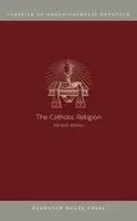 Vernon Staley - Catholic Religion, Häftad. Tillgänglighet: Lägg i varukorg