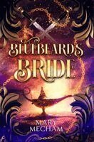 Mary Mecham - Bluebeard's Bride, Inbunden