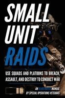 Matthew Luke - Advanced Small Unit Tactics, Häftad