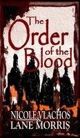 Nicole Vlachos, Lane Morris - Order of the Blood, Inbunden
