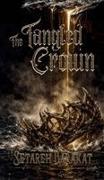 Setareh Barakat - Tangled Crown, Inbunden