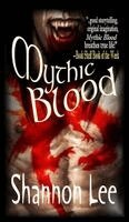 Shannon Lee - Mythic Blood, Inbunden