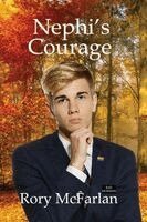 Rory McFarlan - Nephi's Courage - Story of a Bad Mormon, Häftad
