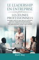Dori Day - Leadership d'entreprise pour les jeunes professionnels, Häftad