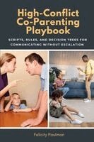 Felicity Paulman - High-Conflict Co-Parenting Playbook, Häftad. Tillgänglighet: Lägg i varukorg