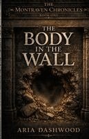 Aria Dashwood - Body in the Wall, Häftad