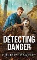 Christy Barritt - Detecting Danger, Häftad