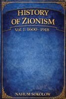 Nahum Sokolow - History of Zionism, Häftad