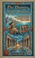 Louise Merlin - Divinity of the Waters, Häftad