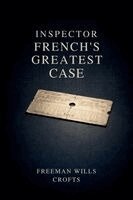 Freeman Wills Crofts, Mark Overman - Inspector French's Greatest Case, Häftad