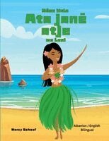 Marcy Schaaf - Mëso Hula Ata janë atje me Lani (Albanian / English Bilingual) Learn Hula 'Auana with Lani, Häftad