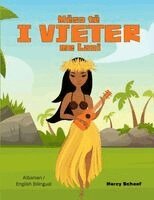 Schaaf - Mëso të I VJETER me Lani (Albanian / English Bilingual) Learn to KAHIKO with Lani, Häftad