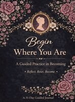 Janaya Hernandez - Begin Where You Are, Inbunden. Tillgänglighet: Lägg i varukorg