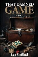 Leo Stafford - That Damned Game II, Häftad
