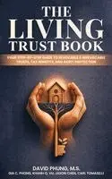 M S David Phung - Living Trust Book, Inbunden. Tillgänglighet: Lägg i varukorg