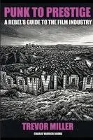 Trevor Miller - Punk to Prestige, Häftad. Tillgänglighet: Lägg i varukorg