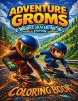 Adventure Groms - Adventure Groms, Häftad