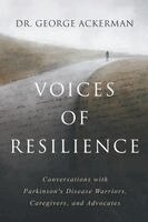 George Ackerman - Voices of Resilience, Häftad