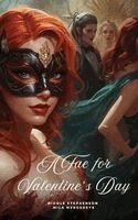 Nicole Stephenson, Mila Mercedeys - Fae for Valentine's Day, Häftad
