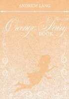 Orange Fairy Book, Inbunden