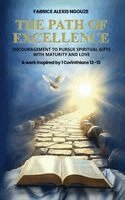 Fabrice A Ngouze - Path of Excellence, Inbunden