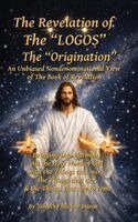 Davar Timothy - Revelation of The "LOGOS", Inbunden