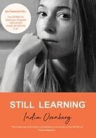 India Oxenberg, Todd Fischer - Still Learning, Inbunden