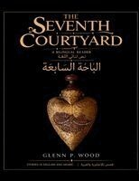 Glenn P Wood - Seventh Courtyard, Häftad