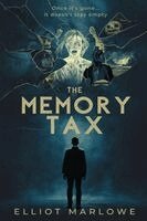 Elliot Marlowe - Memory Tax, Häftad