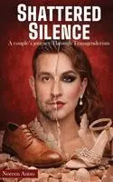 Noreen Antao - Shattered Silence, Inbunden. Tillgänglighet: Lägg i varukorg