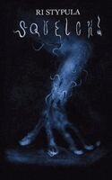 Ri Stypula - Squelch!, Häftad