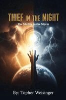 Topher Weisinger, Olive Publishers - Thief in the Night, Häftad. Tillgänglighet: Lägg i varukorg