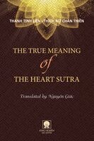Liên Tịnh Thanh - True Meaning Of The Heart Sutra, Häftad