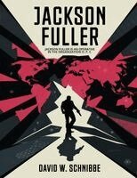 David W Schnibbe - Jackson Fuller, Häftad