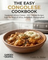 Violet Stone - Easy Congolese Cookbook, Häftad