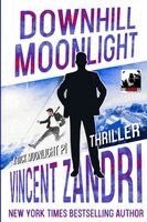 Vincent Zandri - Downhill Moonlight, Häftad