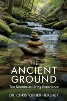 Christopher Hershey - Ancient Ground, Häftad. Tillgänglighet: Lägg i varukorg