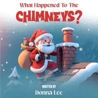 Donna Lee - What Happened To The CHIMNEYS?, Häftad