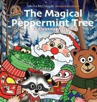 Sandra McDougall - Magical Peppermint Tree, Inbunden
