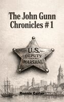 Ronnie Carter - John Gunn Chronicles #1, Inbunden