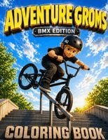 Adventure Groms - Adventure Groms, Häftad. Tillgänglighet: Lägg i varukorg