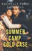 Rachelle Paige Campbell - Summer Camp Cold Case, Häftad