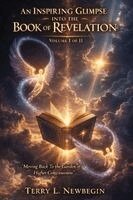 Terry L Newbegin - Inspiring Glimpse into the Book of Revelation, Häftad. Tillgänglighet: Lägg i varukorg