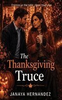 Janaya Hernandez - Thanksgiving Truce, Häftad. Tillgänglighet: Lägg i varukorg