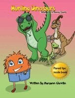 Maryann Chretin - Hunting Dinosaurs, Inbunden